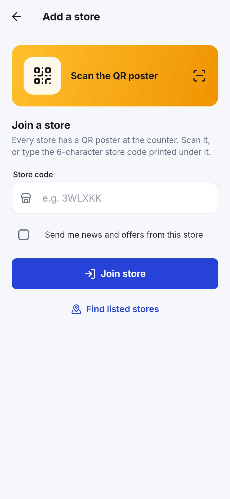 Add a store screen with Scan the QR poster, a Store code field, a news and offers checkbox and a Join store button