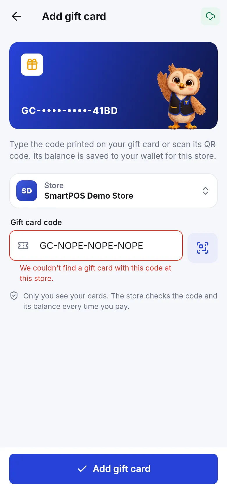 Add gift card screen with a store picker, a gift card code field, a scan button and the privacy note