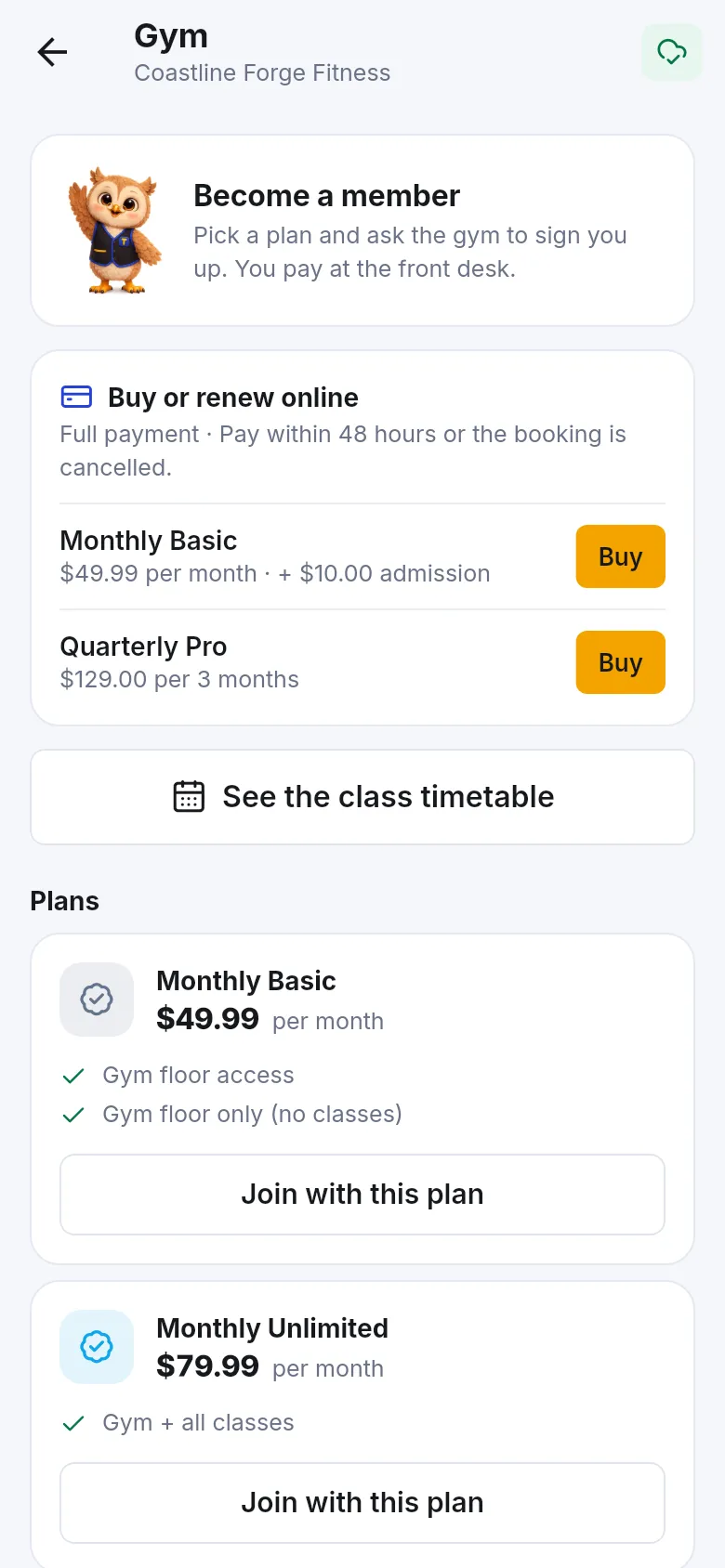 Gym screen with Become a member, Buy or renew online with Monthly Basic and Quarterly Pro plans and Buy buttons, and plans to join