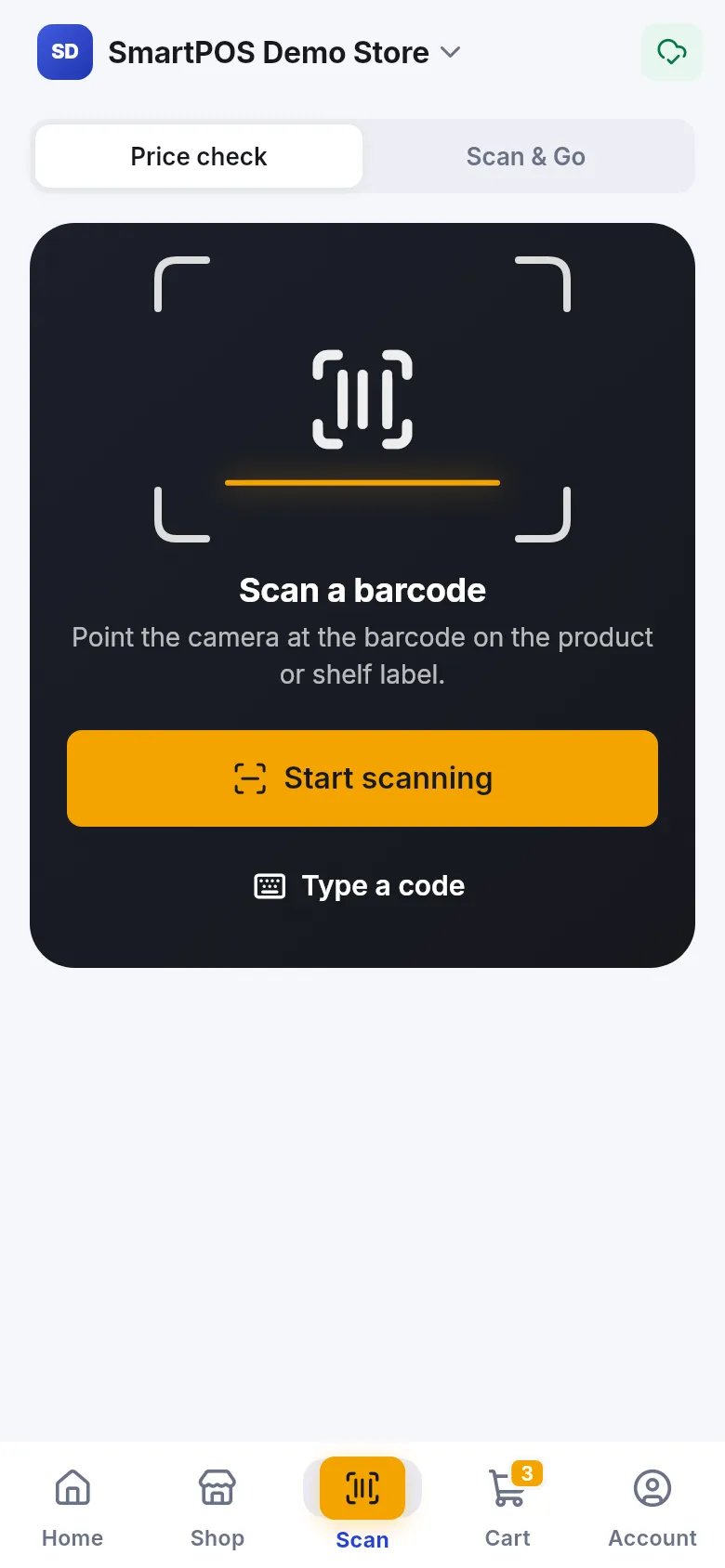 Scan tab in Price check mode with the camera frame, Scan a barcode heading, Start scanning and Type a code buttons