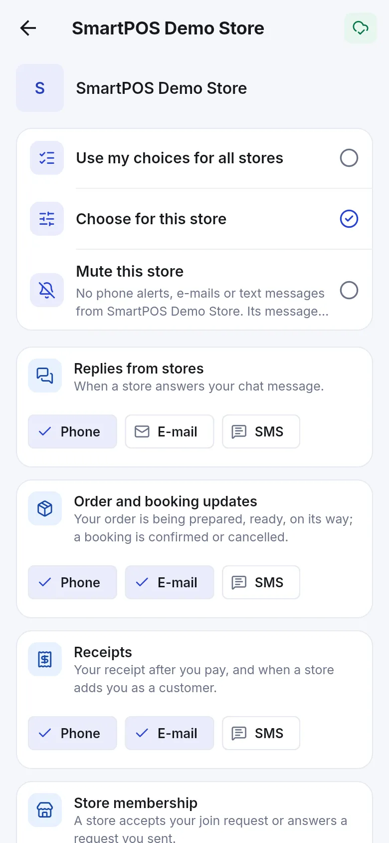 Store notification screen with Choose for this store selected and Phone, E-mail and SMS buttons per type